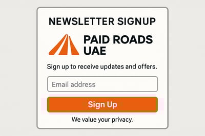 Newsletter signup for Paid Roads UAE